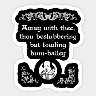 Shakespearean Insult Beslubbering Bat-Fowling Tee Sticker